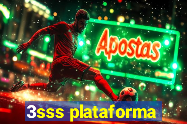 3sss plataforma